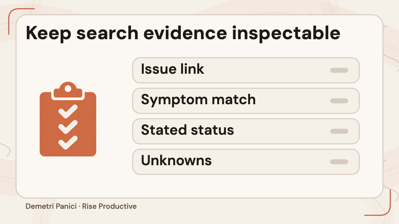 Blank checklist for an issue link, symptom match, stated status, and remaining unknowns.